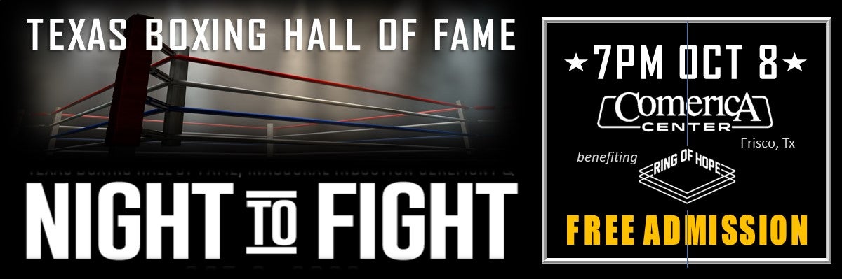Texas Boxing Hall Of Fame Night To Fight