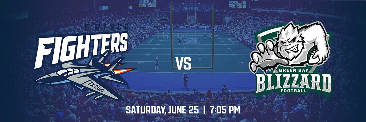 Frisco Fighters vs. Green Bay Blizzard