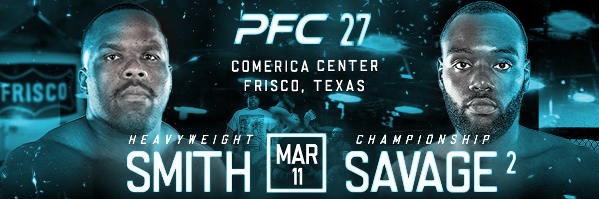 PFC 27 SMITH VS SAVAGE 2