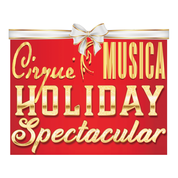 More Info for Cirque Musica Holiday Spectacular Comes to Comerica Center for Two Shows in December 2021