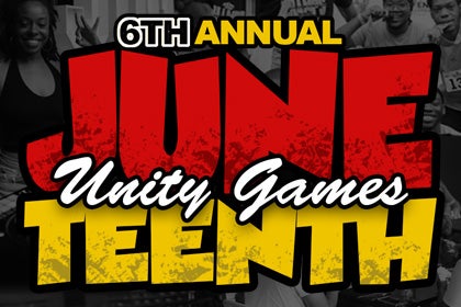 More Info for Juneteenth Unity Games 